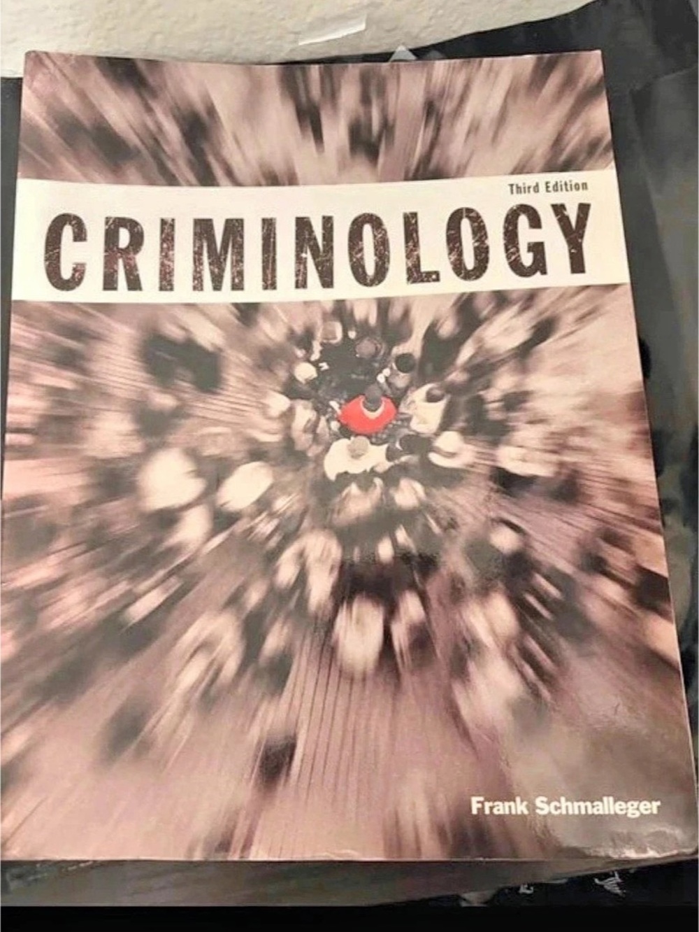 Pearson Criminology (Justice Series), Third Edition Textbook